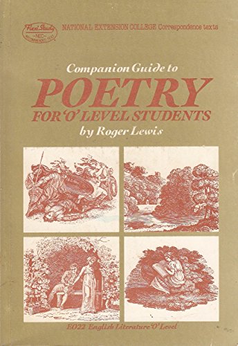 Companion Guide to Poetry for 'O' Level Students (9780860823759) by Roger Lewis