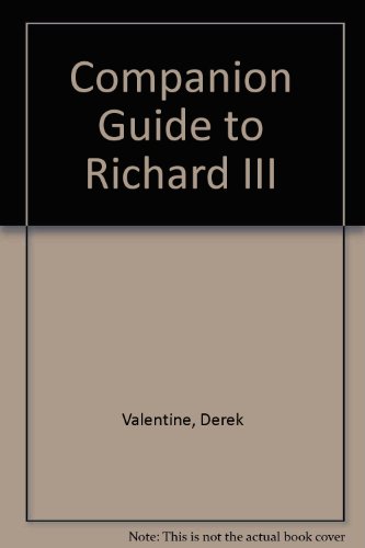 Richard 111, Companion Guide to