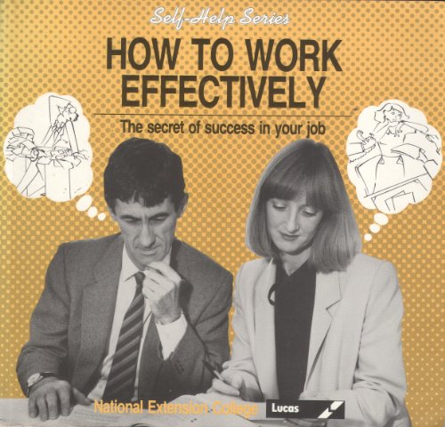 9780860826996: How to Work Effectively (Self-help S.)