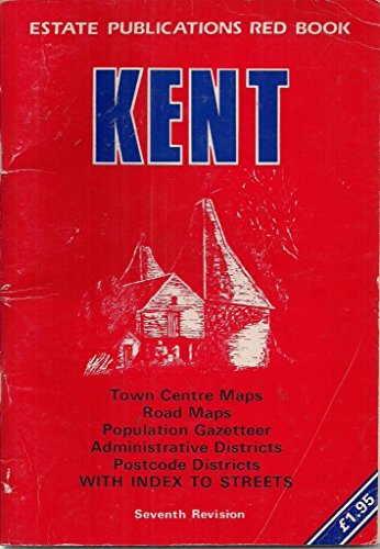 Imagen de archivo de Kent: County Atlas (Estate publications county red book) a la venta por WorldofBooks