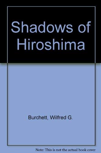 9780860910800: Shadows of Hiroshima