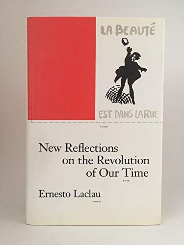 New Reflections on the Revolution of Our Time (9780860912026) by Laclau, Ernesto