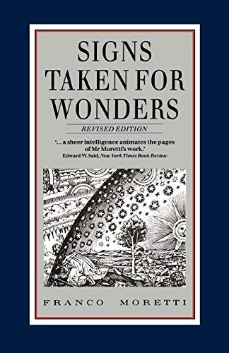 Signs Taken for Wonders (9780860912101) by Moretti, Franco; Susan Fischer, David Forgacs & David Miller [trans.]