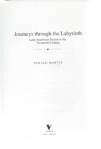 Beispielbild fr Journeys Through the Labyrinth: Latin American Fiction in the Twentieth Century (Critical studies in Latin American culture) zum Verkauf von WorldofBooks