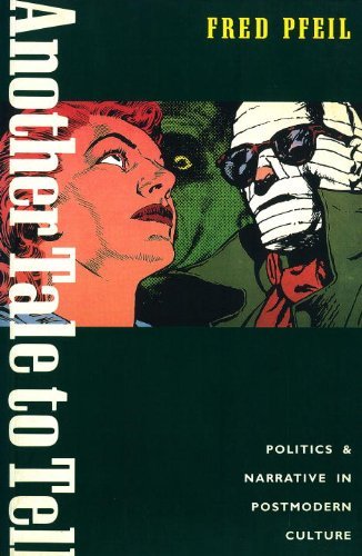 9780860912774: Another Tale to Tell: Politics and Narrative in Postmodern Culture