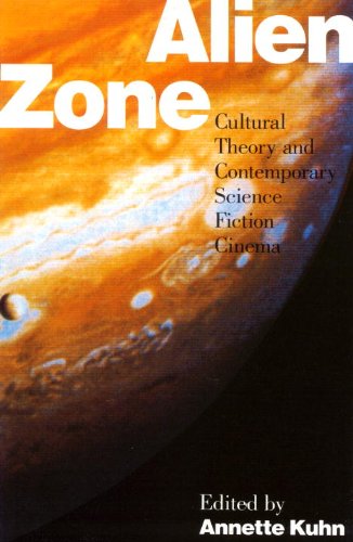 9780860912781: Alien Zone: Cultural Theory and Contemporary Science Fiction Cinema