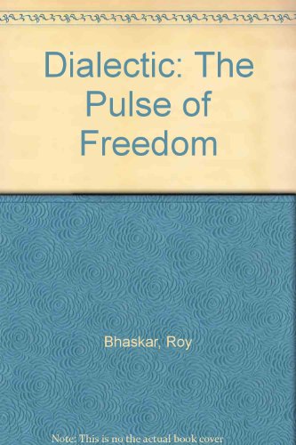 9780860913689: Dialectic: The Pulse of Freedom