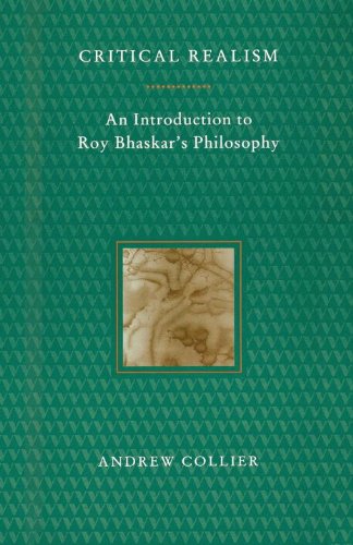 9780860914372: Critical Realism: An Introduction to Roy Bhaskar’s Philosophy