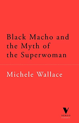 9780860915188: Black Macho and the Myth of Superwoman