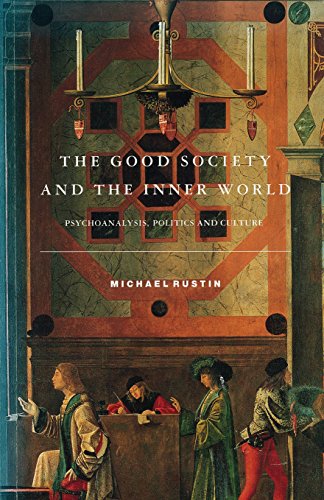 Stock image for The Good Society and the Inner World for sale by Better World Books
