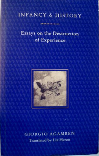 Beispielbild fr Infancy and History: Essays on the Destruction of Experience zum Verkauf von Anybook.com