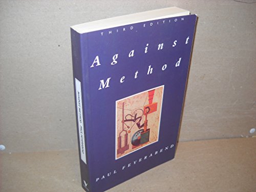 Imagen de archivo de Against Method: Outline of an Anarchistic Theory of Knowledge a la venta por HPB-Red