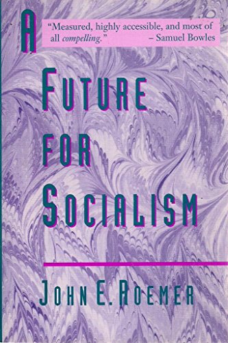 Beispielbild fr Future for Socialism, A zum Verkauf von Books Puddle