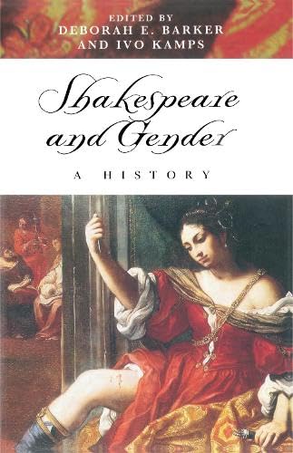 Imagen de archivo de Shakespeare and Gender: A History a la venta por Front Cover Books