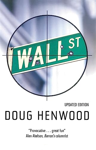 9780860916703: Wall Street: How It Works and for Whom