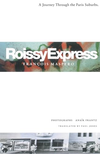 9780860916987: Roissy Express: A Journey Through The Paris Suburbs