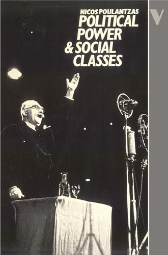 Imagen de archivo de Political Power and Social Classes a la venta por Book Trader Cafe, LLC