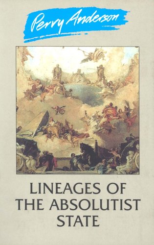 9780860917106: Lineages of the Absolutist State