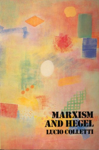 9780860917151: Marxism and Hegel