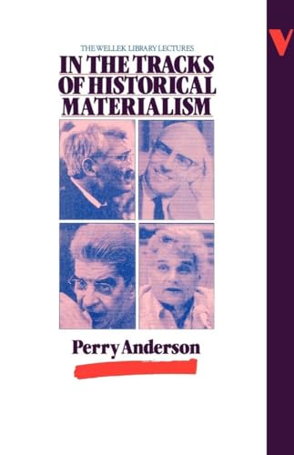 Beispielbild fr In the Tracks of Historical Materialism zum Verkauf von Better World Books