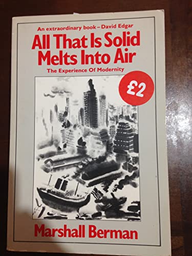 Imagen de archivo de All That Is Solid Melts into Air The Experience of Modernity a la venta por WorldofBooks