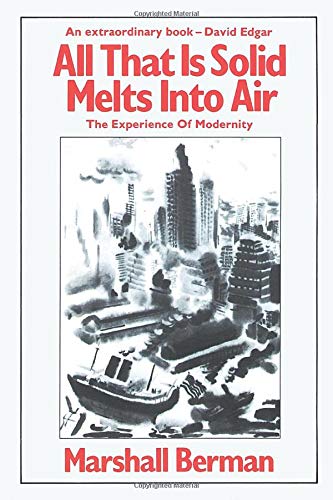 9780860917854: All That Is Solid Melts into Air: The Experience of Modernity
