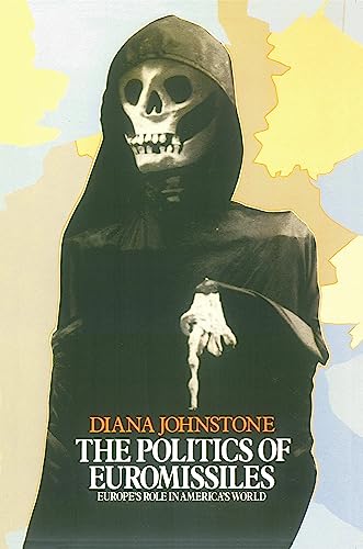 Imagen de archivo de The Politics of Euromissiles a la venta por Midtown Scholar Bookstore