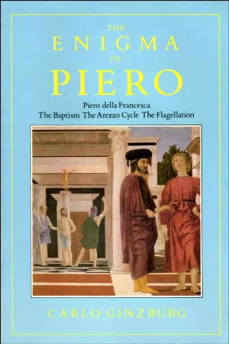 Beispielbild fr The Enigma of Piero: Piero della Francesca zum Verkauf von WorldofBooks