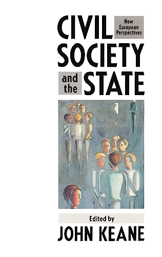 9780860919216: Civil Society and the State: New European Perspectives