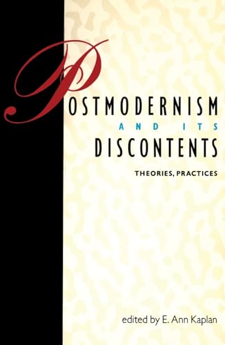 Stock image for Postmodernism and Its Discontents: Theories, Practices for sale by ThriftBooks-Dallas