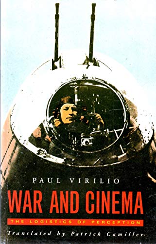 9780860919285: War and Cinema: The Logistics of Perception