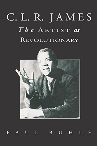 Beispielbild fr C.L.R. James: The Artist As Revolutionary zum Verkauf von WorldofBooks