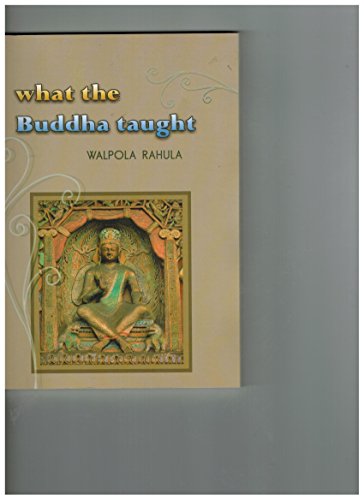 Beispielbild fr What the Buddha Taught zum Verkauf von WorldofBooks