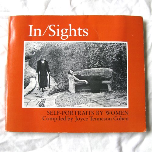 Beispielbild fr In Sights: Self-portraits by Women zum Verkauf von WorldofBooks