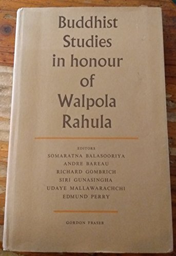 9780860920304: BUDDHIST STUDIES IN HONOUR OF WALPOLA RAHULA