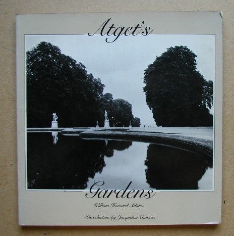 9780860920373: Atget's Gardens: Selection of Eugene Atget's Garden Photographs