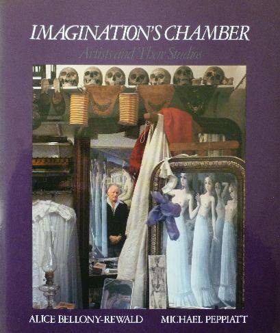 Imagen de archivo de Imagination's Chamber artists and their studios a la venta por Cambridge Rare Books