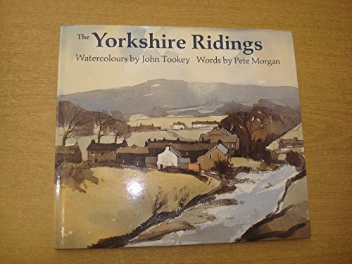 Beispielbild fr The Yorkshire Ridings zum Verkauf von WorldofBooks