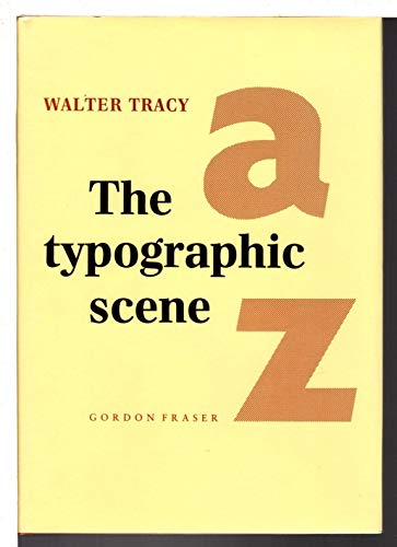 Beispielbild fr The Typographic Scene: A Review of Typographic Design zum Verkauf von Powell's Bookstores Chicago, ABAA