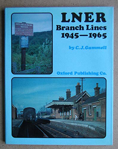 Stock image for London and North Western Railway Branch Lines, 1945-68 for sale by WorldofBooks