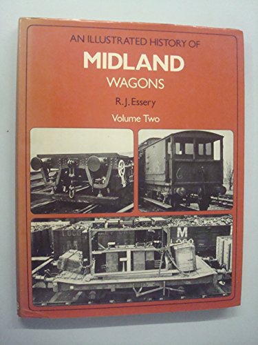 Imagen de archivo de An Illustrated History of Midland Wagons Volume 2 a la venta por Babushka Books & Framers