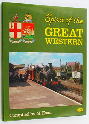 9780860931102: Spirit of the Great Western