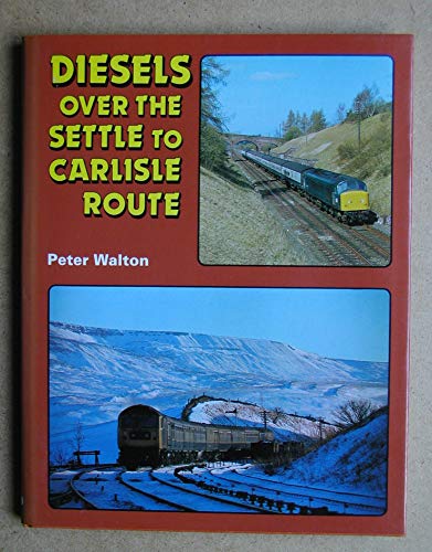 Beispielbild fr Diesels Over The Settle-Carlisle Rte zum Verkauf von WorldofBooks