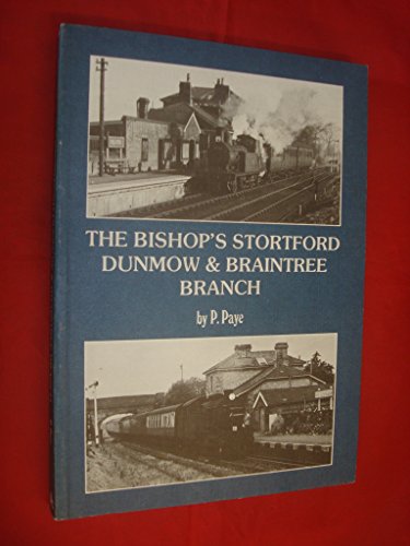 9780860931423: The Bishop's Stortford Dunmow & Braintree branch