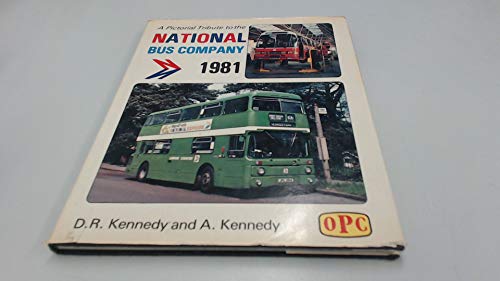 A Pictorial Tribute to the National Bus Company, 1981