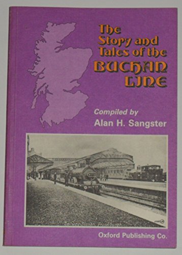 Stock image for Story and Tales of the Buchan Line for sale by WorldofBooks