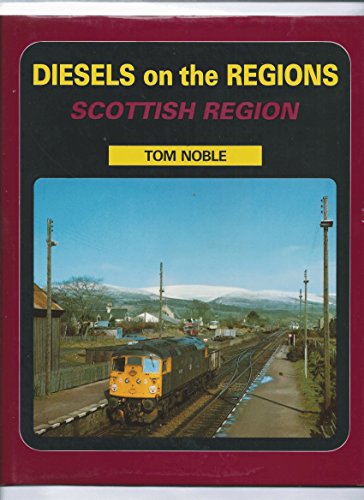 Diesels on the Regions: Scottish Region