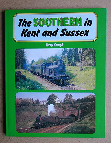 Beispielbild fr The Southern in Kent and Sussex zum Verkauf von WorldofBooks