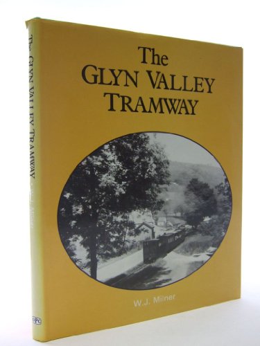 Stock image for The Glyn Valley Tramway for sale by NIGEL BIRD BOOKS