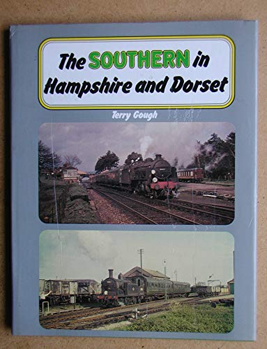 Beispielbild fr The Southern in Hampshire and Dorset zum Verkauf von WorldofBooks